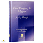 From Monogamy To Polygyny: A Way Through - Buy Online In India