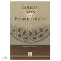 Golden Rays of Prophethood - Buy Online In India