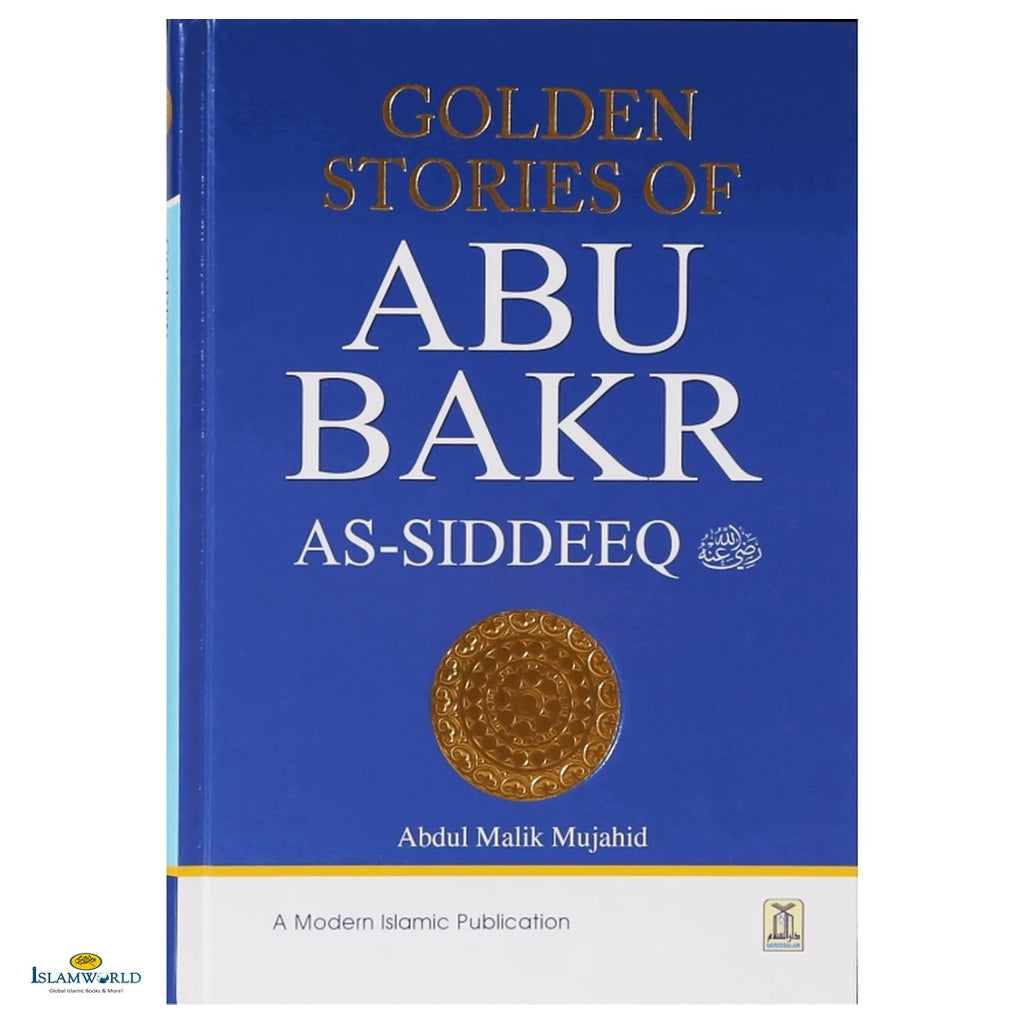 Golden Stories of Abu Bakr As-Siddeeq - Buy Online In India