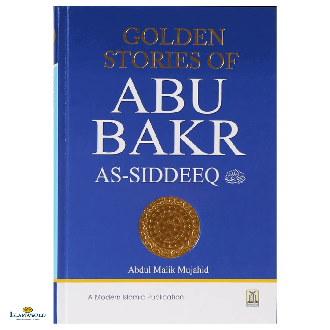 Golden Stories of Abu Bakr As-Siddeeq - Buy Online In India