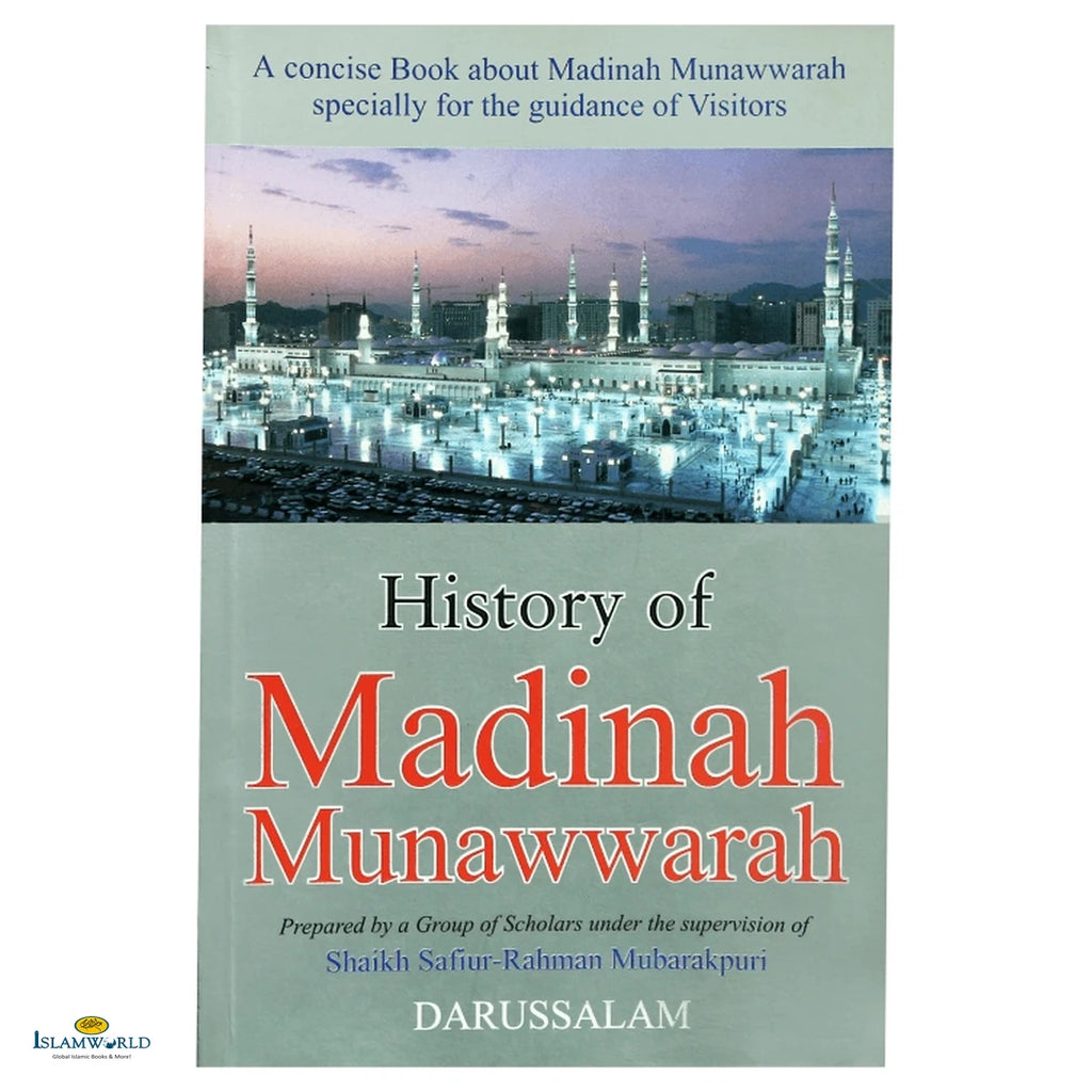 History of Madinah Munawwarah - Buy Online In India