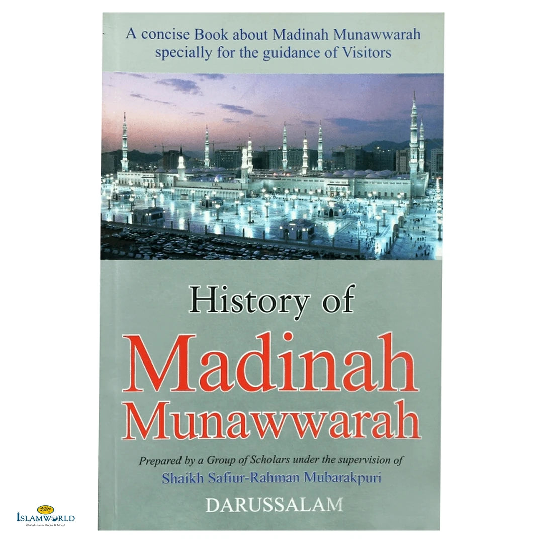 History of Madinah Munawwarah - Buy Online In India