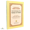 Interpretation of Kitab At-Tauhid - The Destination of the Seeker of Truth - Buy Online In India