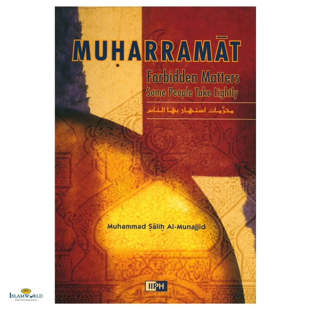 Muharramat: Forbidden Matters Some People Take Lightly - Buy Online In India