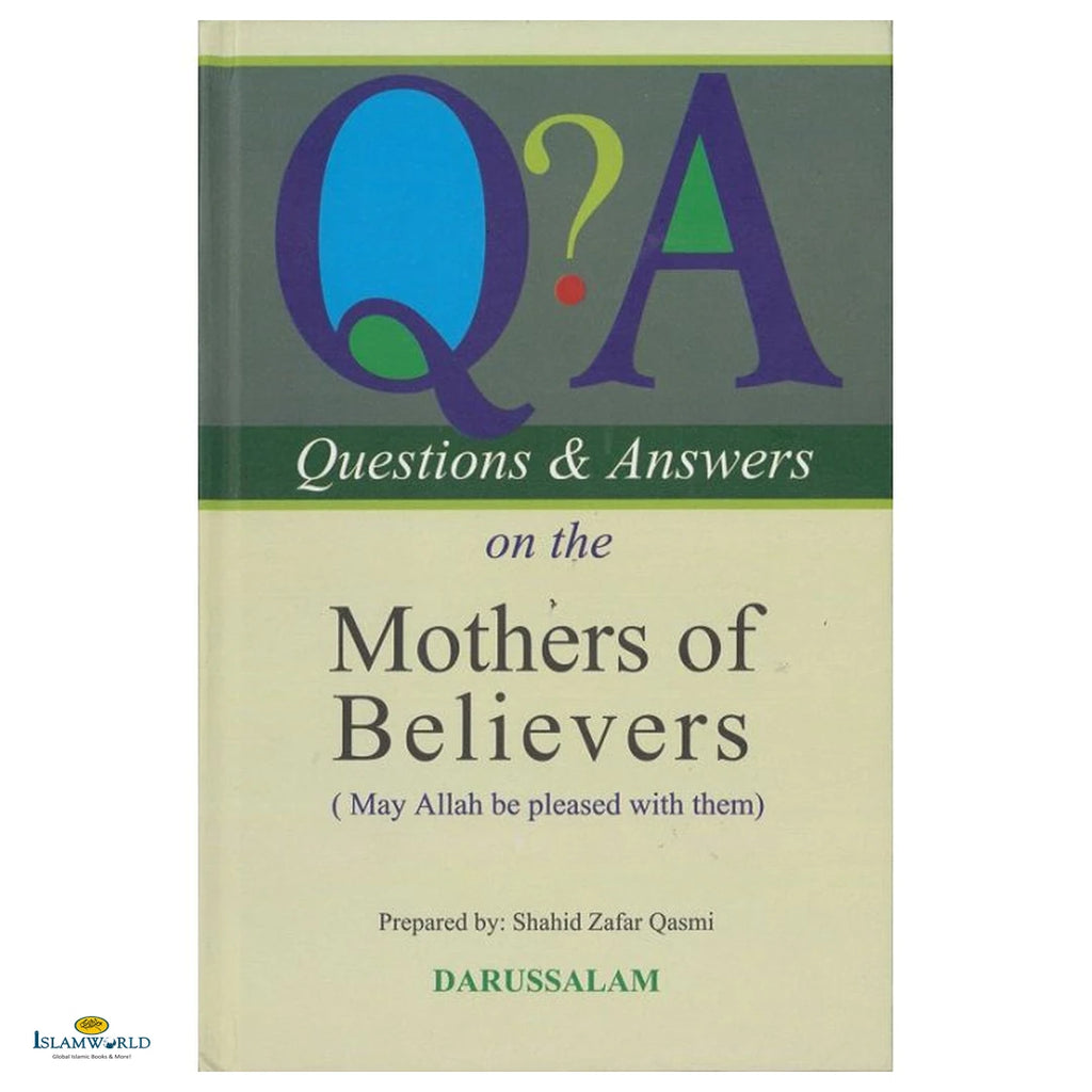 Questions & Answers on the Mothers of The Believers - Buy Online In India
