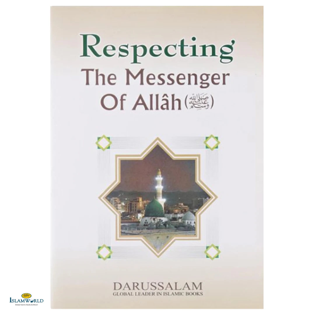 Respecting The Messenger Of Allah (Peace Be Upon Him) - Buy Online In India