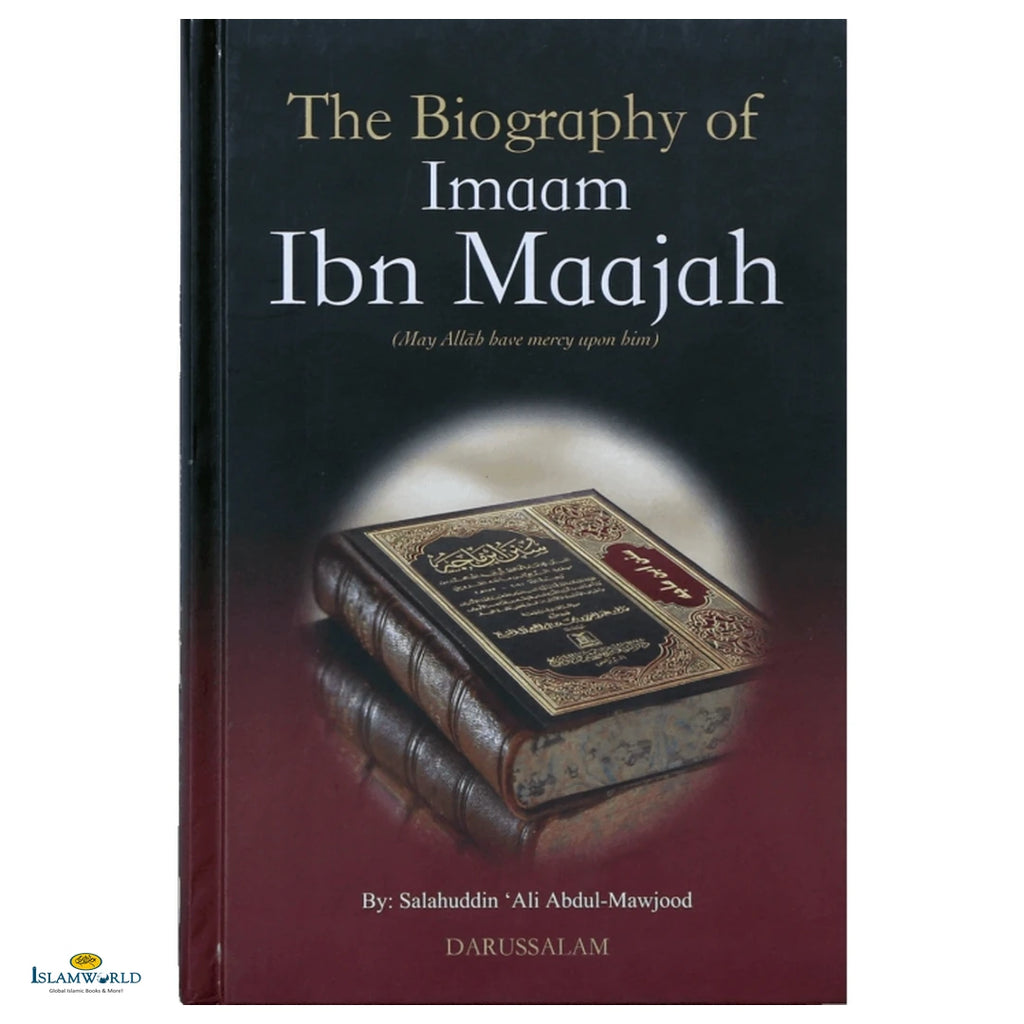 The Biography of Imam Ibn Majah - Buy Online In India