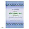 The Biography of Imam Aboo Dawood Sijistani - Buy Online In India
