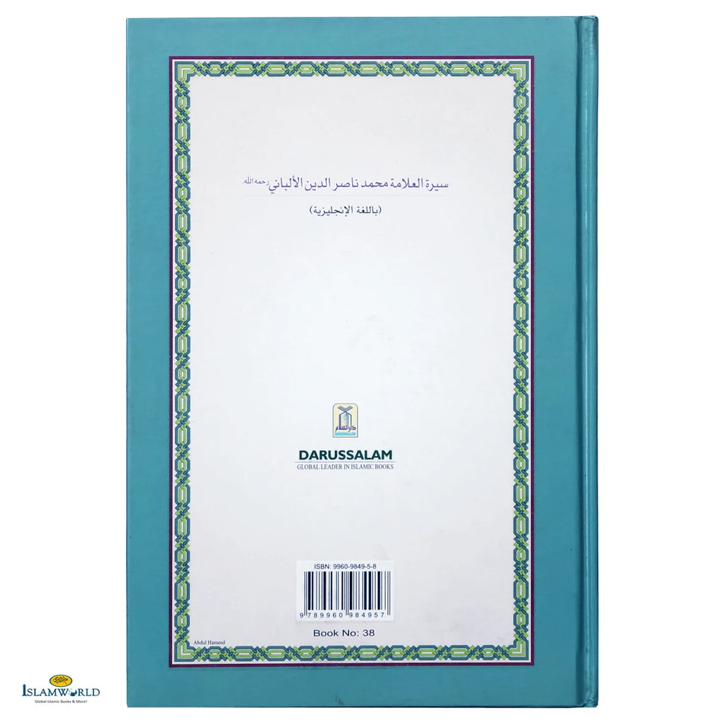 The Biography of Imam Nasiruddin Al-Albani - Buy Online In India