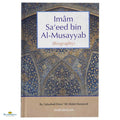 The Biography of Imam Saeed Bin Al-Musayyib - Buy Online In India