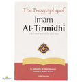 The Biography of Imam At-Tirmidhi - Buy Online In India