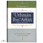 The Biography of Uthman Ibn Affan - Buy Online In India