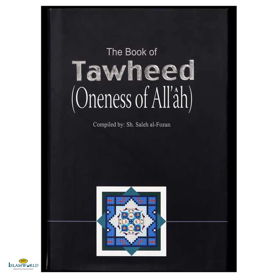 Toheed W The Book of Tawheed (Oneness of Allah) | Buy Online In India | Islam ...