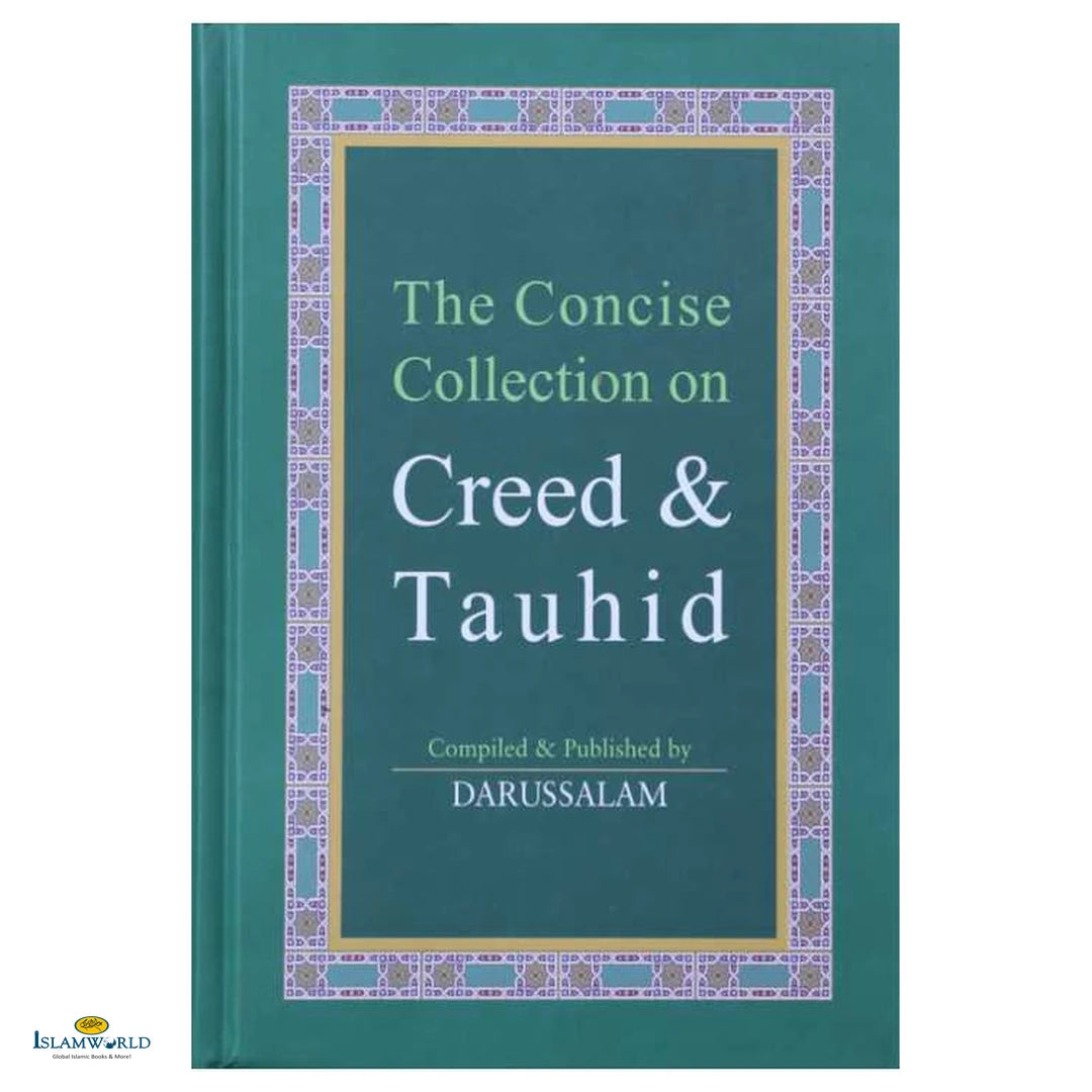 The Concise Collection on Creed & Tauhid - Buy Online In India