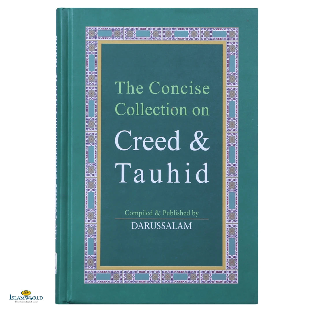 The Concise Collection on Creed & Tauhid - Buy Online In India