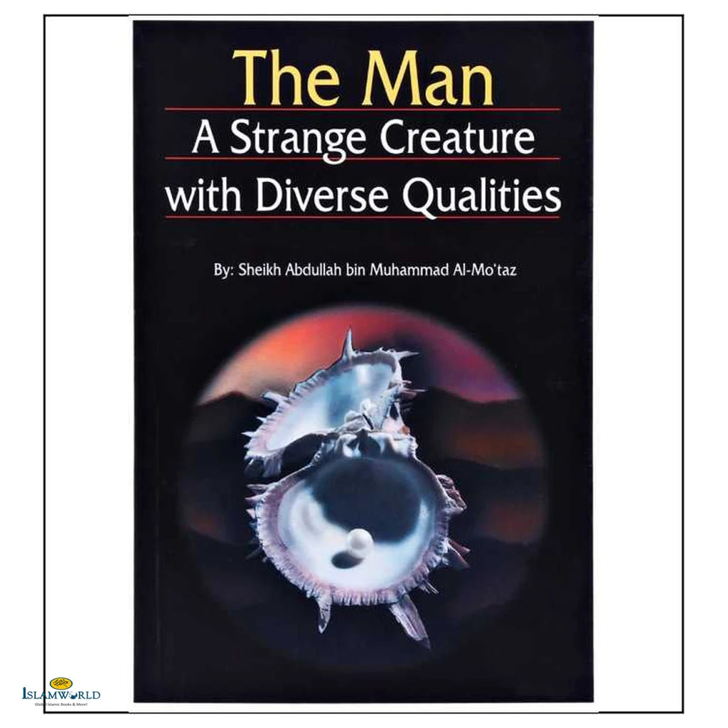 The Man A Strange Creature with Diverse Qualities - Buy Online In India