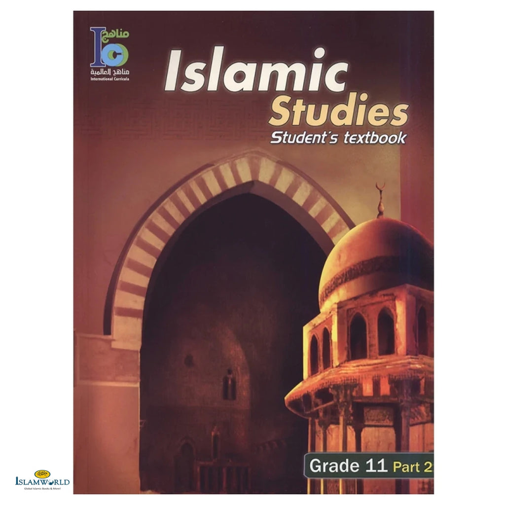 Islamic Studies (Ico) – Grade 11 – Part 2 – Student’s Textbook - Buy Online In India