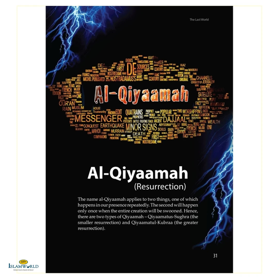 The Last World- A Description Of The Signs Of The Hour, Barzakh And The Hereafter From The Quran And Sunnah - Buy Online In India