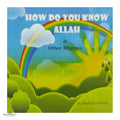 How Do You Know Allah and Other Rhymes - Buy Online In India
