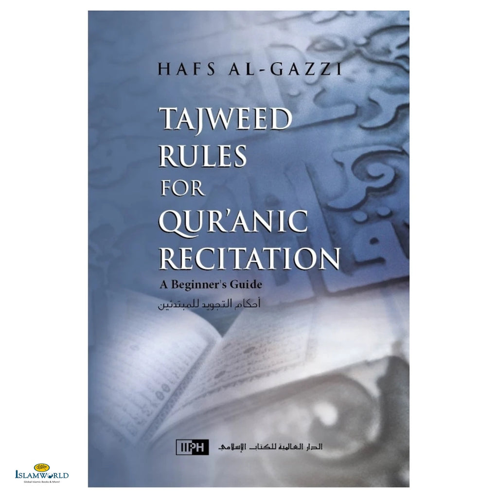Tajweed Rules for Quranic Recitation - A Beginner's Guide - Buy Online In India