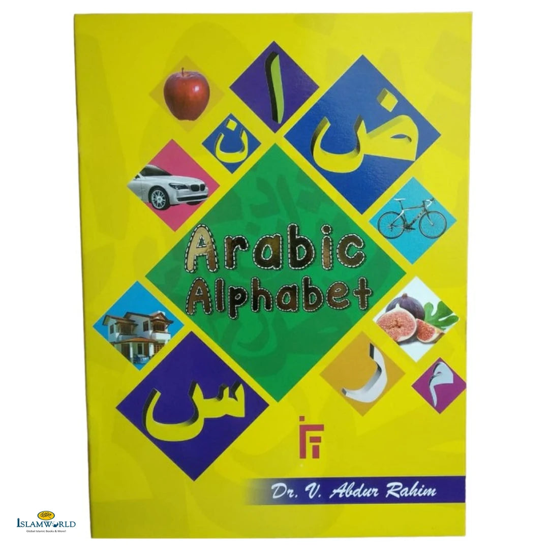 Arabic Alphabet by Dr. V. Abdur Rahim - Buy Online In India