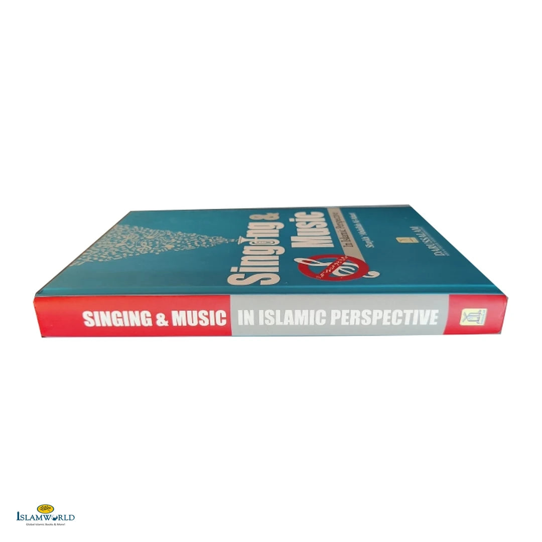 Singing & Music In Islamic Perspective - Buy Online In India