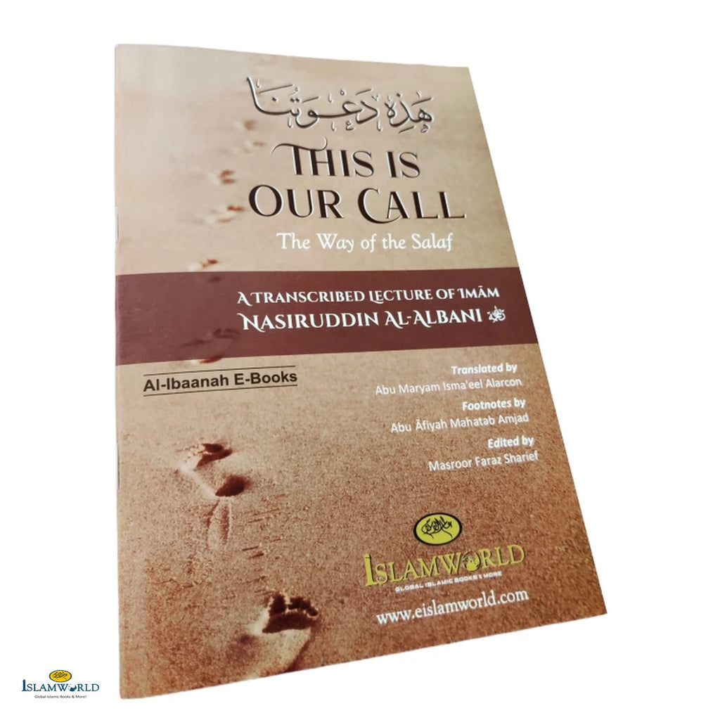 This Is Our Call (The Way of the Salaf) - Imam Nasiruddin Al-Albanee - Buy Online In India