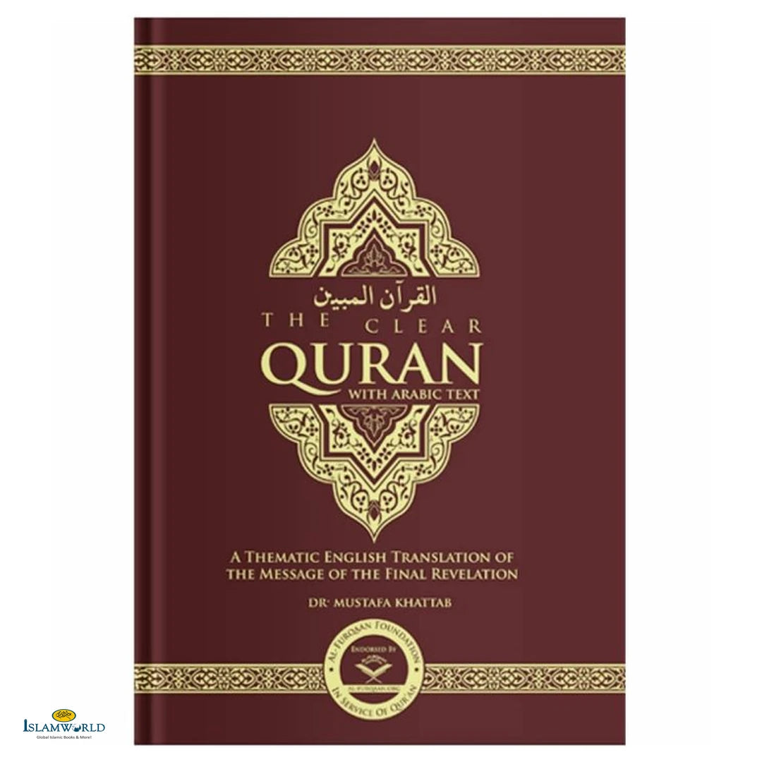 The Clear Quran : With Arabic Text (Hardcover) | Parallel Edition - Buy Online In India