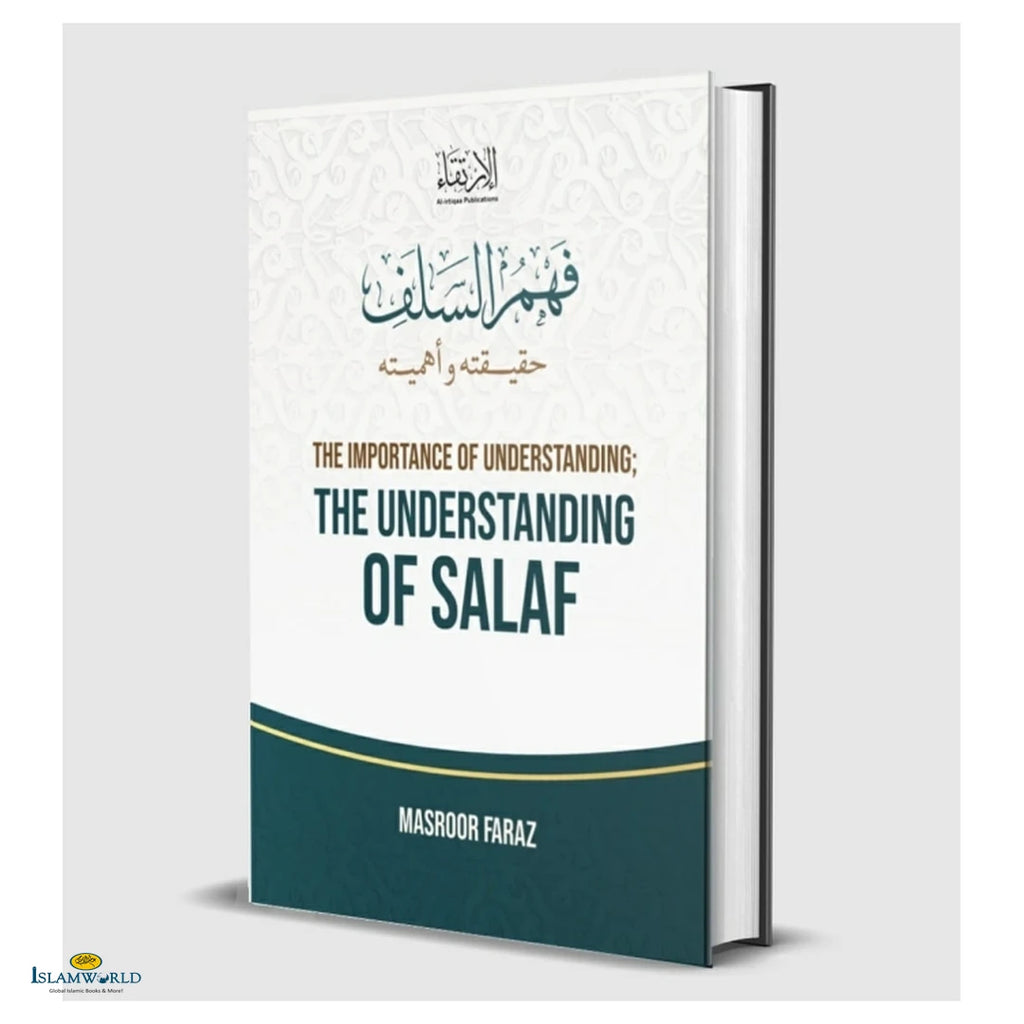 The Importance of Understanding; The Understanding of Salaf - Buy Online In India