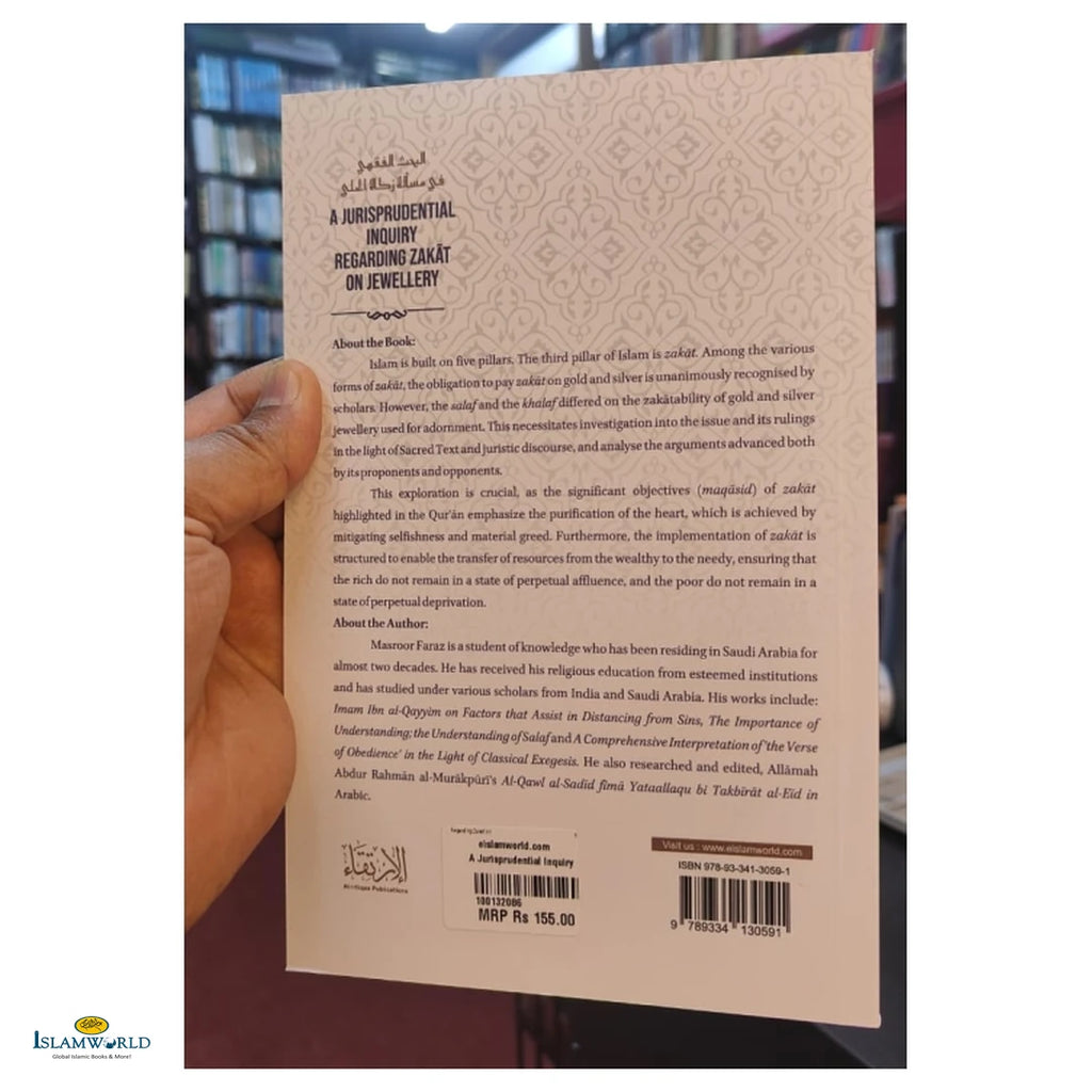 A Jurisprudential Inquiry Regarding Zakat On Jewellery - Buy Online In India