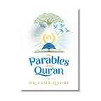 The Parables of the Qur'an