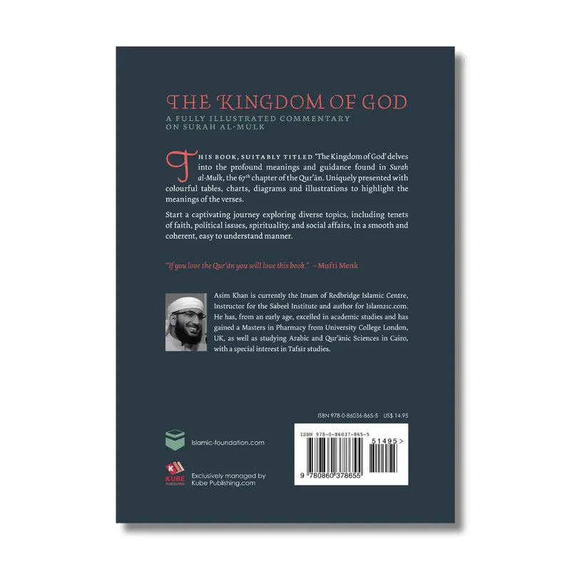 The Kingdom of God: Illustrated Commentary on Surah al-Mulk