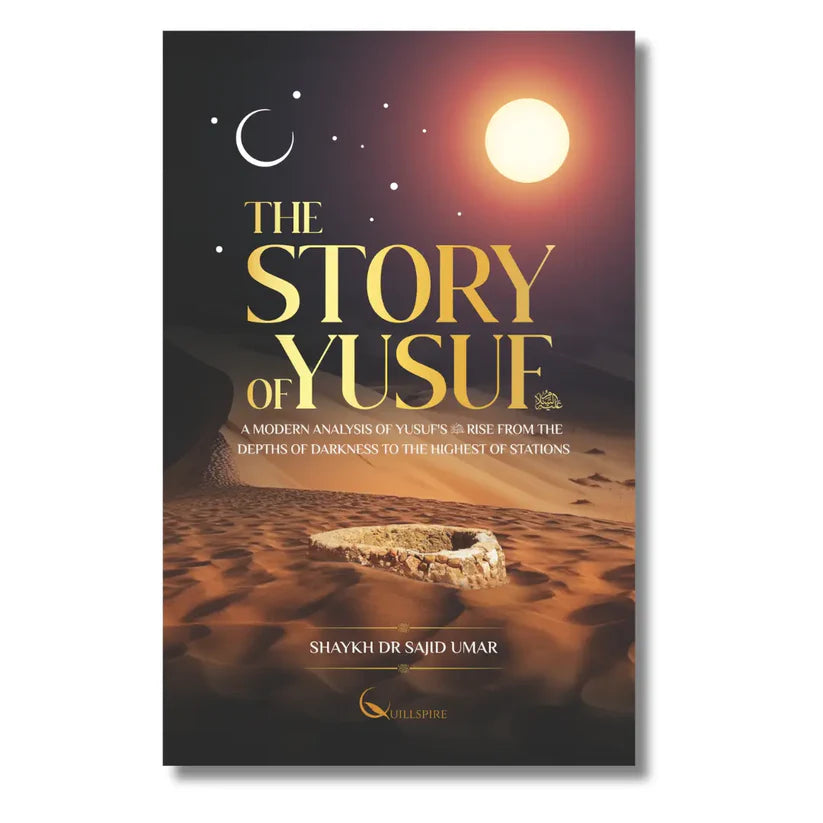 The Story of Yusuf ('Alaihis Salaam)