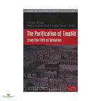 The Purification of Tawhid From the Filth of Deviation - Buy Online In India