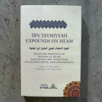 Ibn Taymiyyah Expounds on Islam