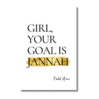 Girl Your Goal is Jannah
