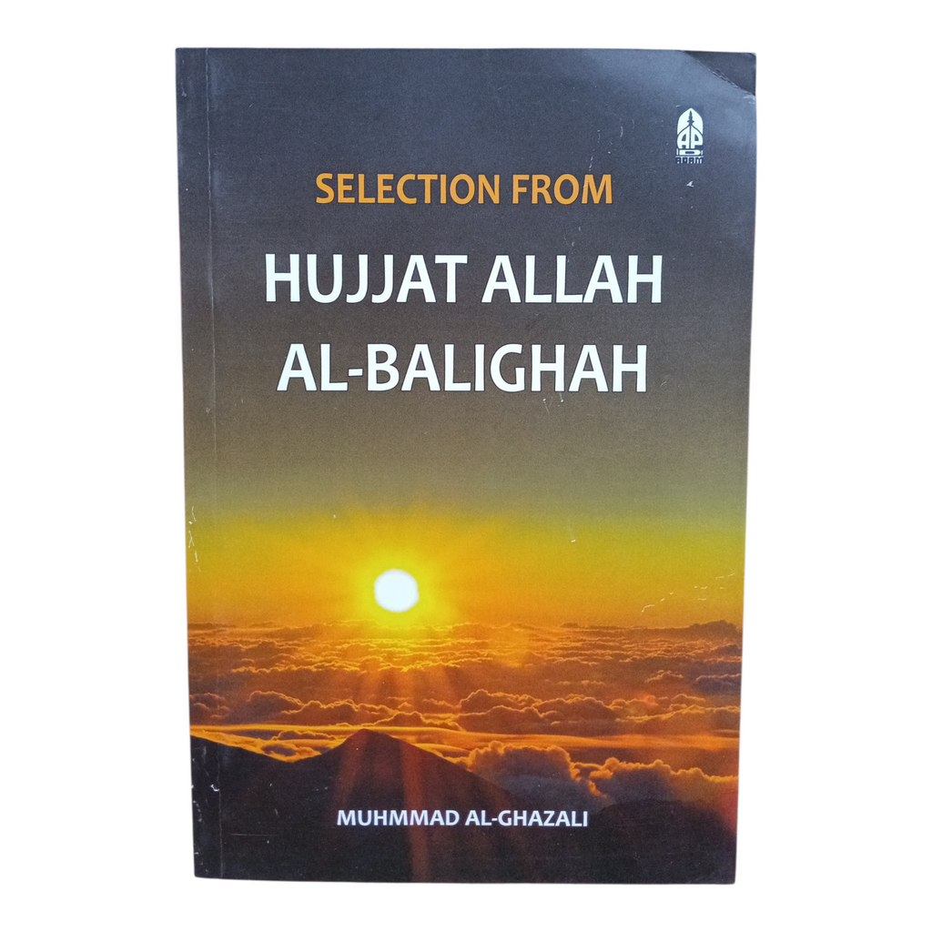 Selection from Hujjat Allah Al-Balighah