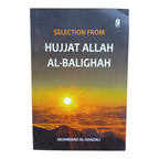 Selection from Hujjat Allah Al-Balighah