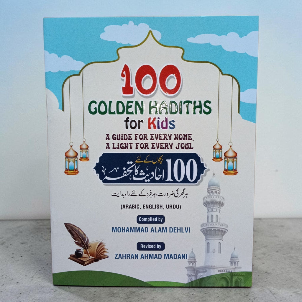100 GOLDEN HADITHS for Kids