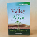 The Valley came Alive Life of the Last Messenger