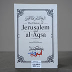 The History of Jerusalem and al-Aqsa