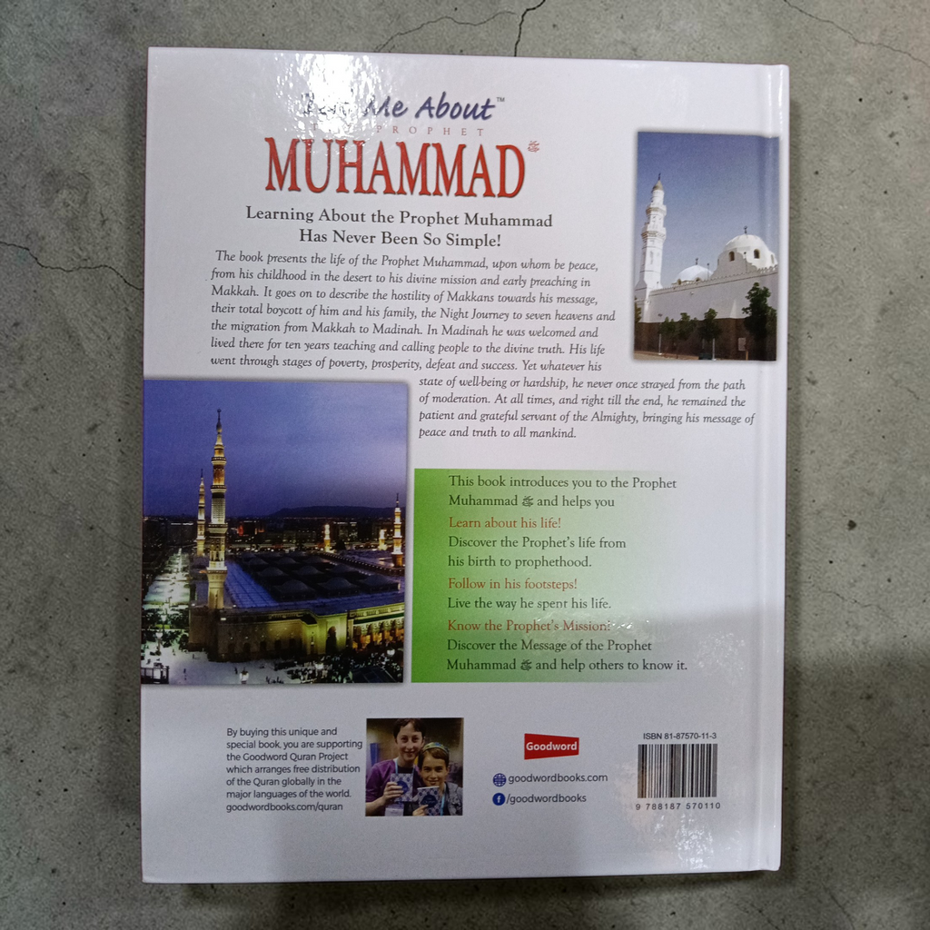 Tell me about The Prophet Muhammad
