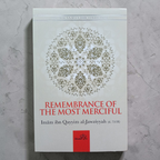 Remembrance of the Most Merciful