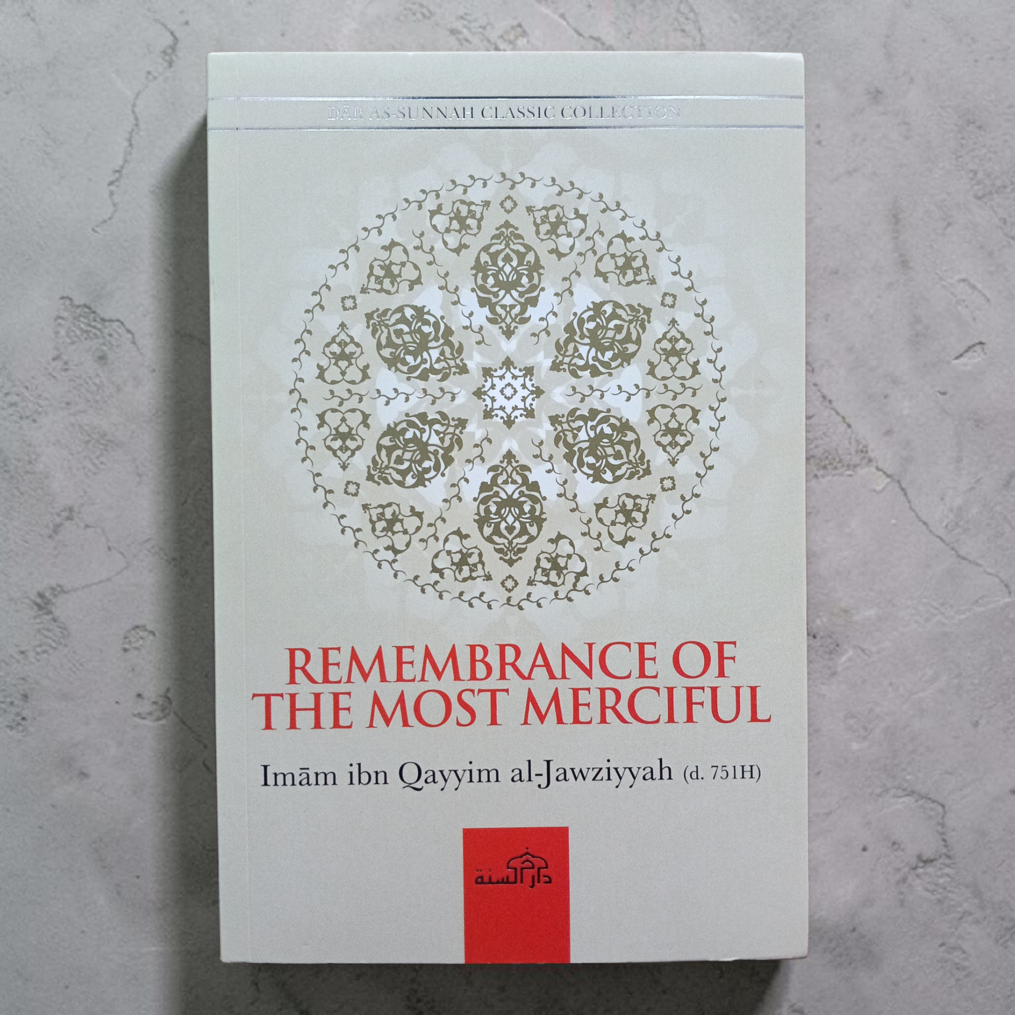 Remembrance of the Most Merciful