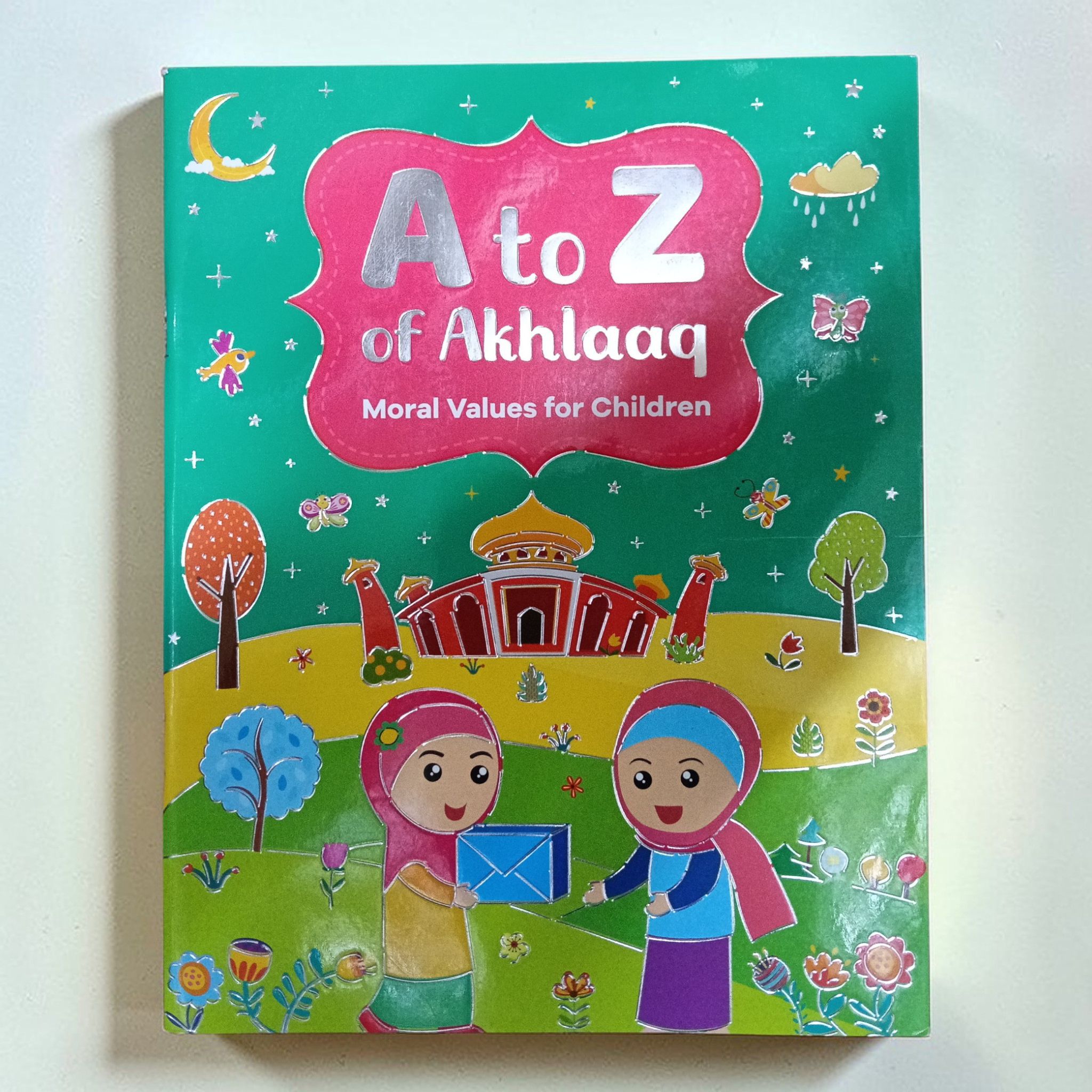 A to Z of Akhlaaq