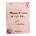 Morning, Evening and Night Azkar