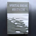 Spritual Disease and It's Cure