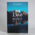 70 tips Towards Mutual Love and Respect