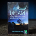 Dream Interpretation According to Quran and Sunnah