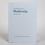 A Muslim Guide to Modernity